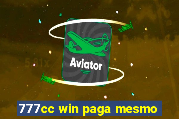 777cc win paga mesmo